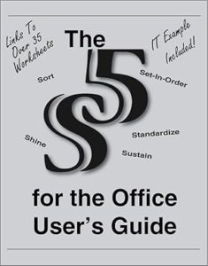 The 5S for the Office User's Guide