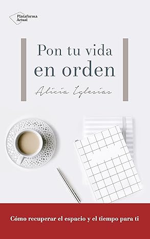 Pon tu vida en orden